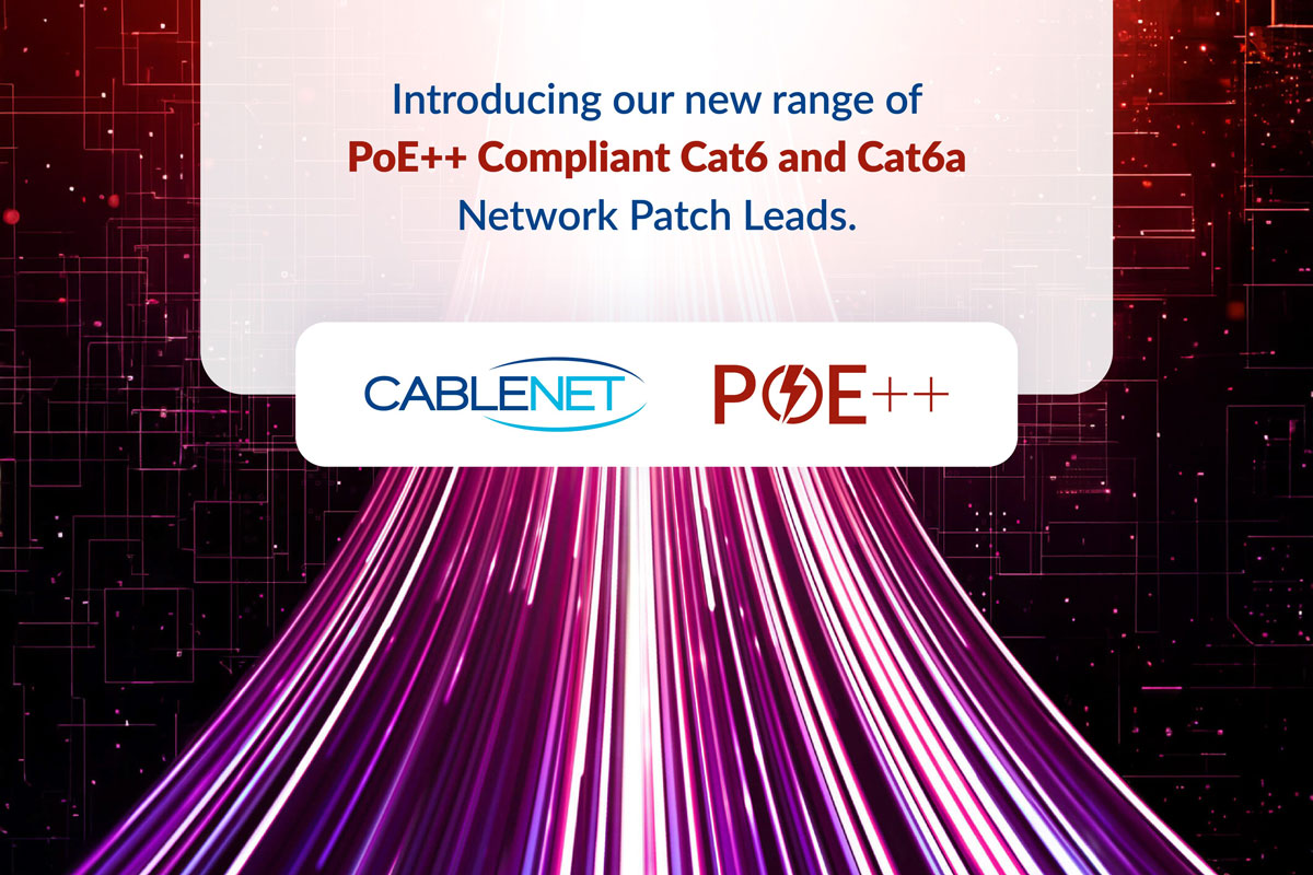 Introducing The New Range of PoE++ Compliant Network Patch Leads